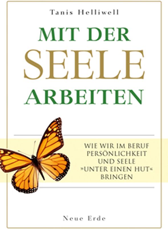 Mit der Seele arbeiten