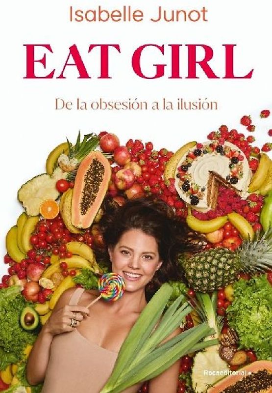 Eat Girl. de la Obsesión a la Ilusión / Eat Girl