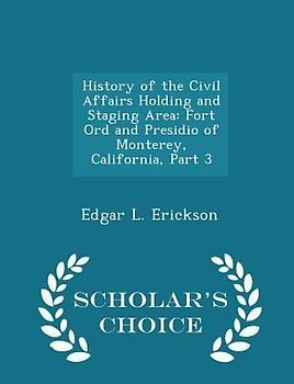 History of the Civil Affairs Holding and Staging Area