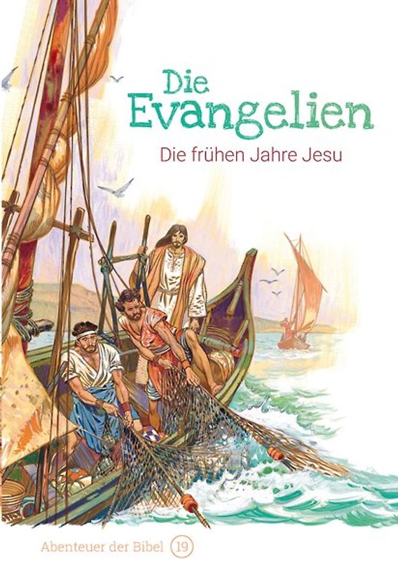 Die Evangelien – Die frühen Jahre Jesu