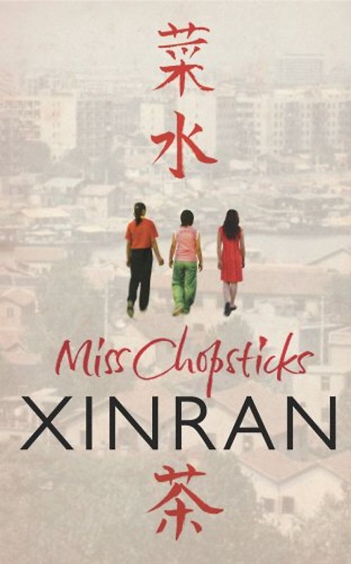Miss Chopsticks - Xinran Xinran