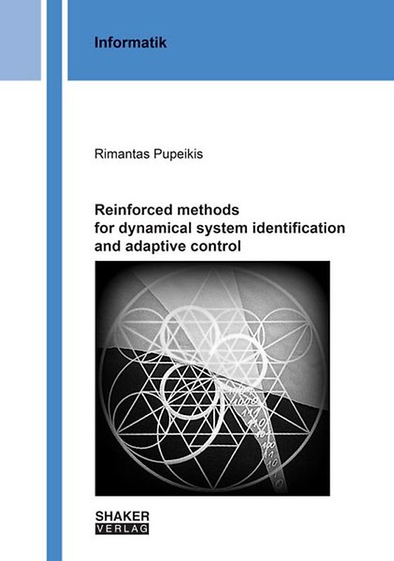 Reinforced methods for dynamical system identification and adaptive control