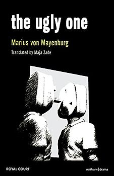 The Ugly One (Methuen Drama Modern Plays)