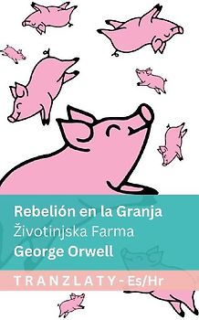 Rebelión en la Granja / Zivotinjska Farma