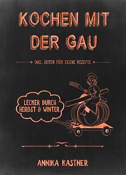 Kochen mit der Gau