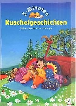 3-Minuten-Kuschelgeschichten