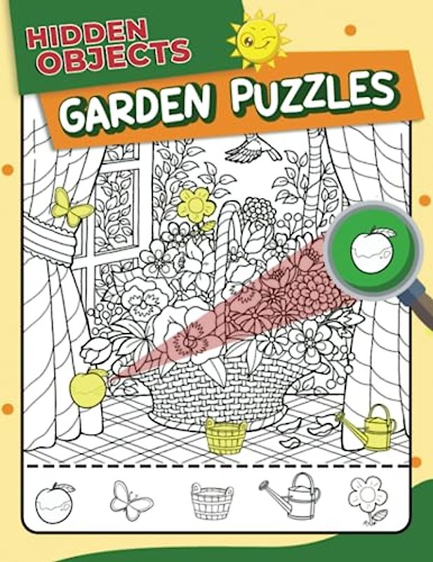 Garden Puzzles Hidden Objects: Discover the Delightful Secrets of the Garden, Find Object Activity Book, 30 Enchanting Images for All Ages,Perfect for Any Occasion, Birthday Gifts, and Anxiety Relief