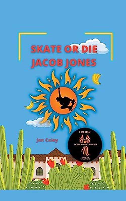 Skate or Die Jacob Jones