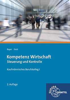 Kompetenz Wirtschaft Steuerung und Kontrolle