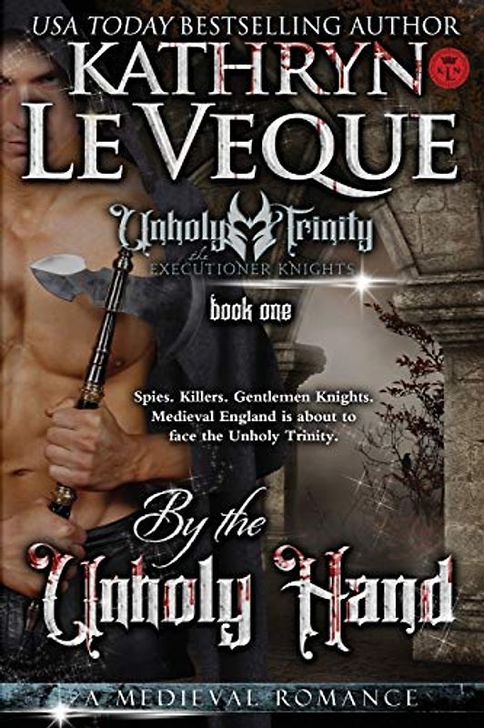 By The Unholy Hand (The Executioner Knights, Band 1)