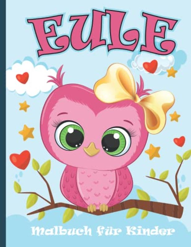Eule Malbuch Für Kinder: Süßer Eule Malvorlagen für Jungen und Mädchen