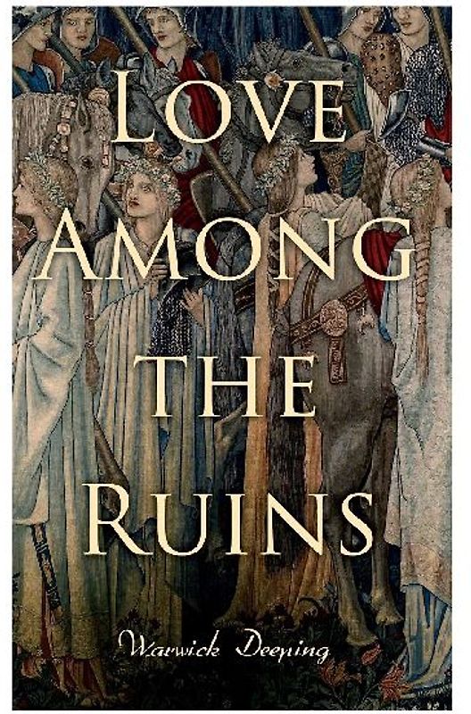 Love Among the Ruins