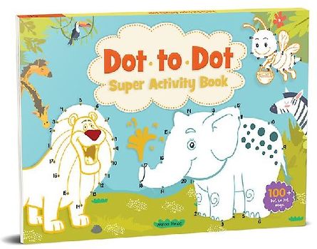Dot to Dot Super Activity Book