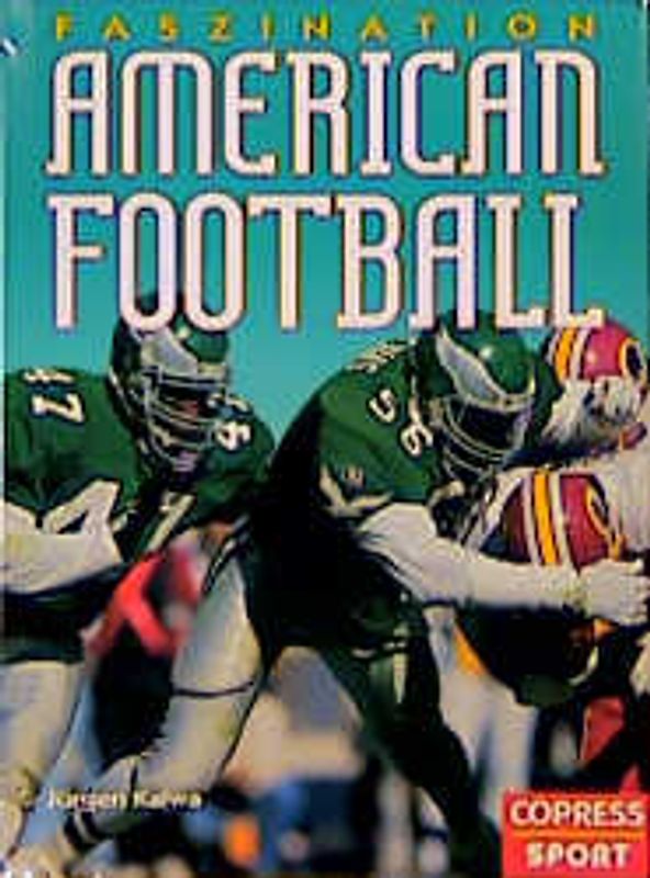 Faszination American Football