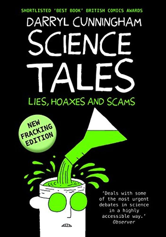 Science Tales: Lies, Hoaxes and Scams