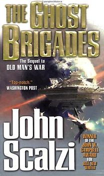 The Ghost Brigades - John Scalzi