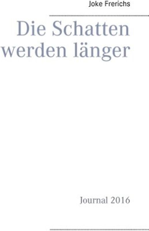 Die Schatten werden länger