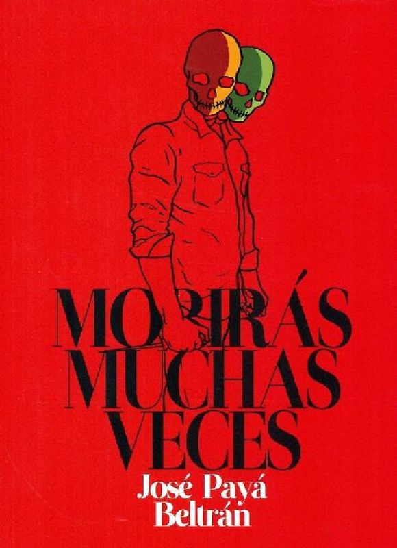 Morirás muchas veces