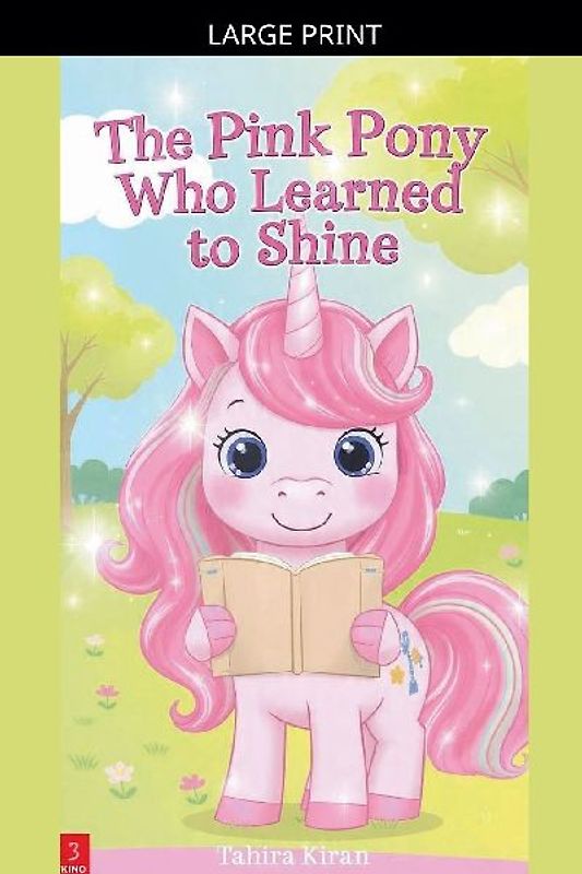 The Pink Pony Who Learned to Shine