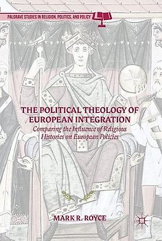 The Political Theology of European Integration