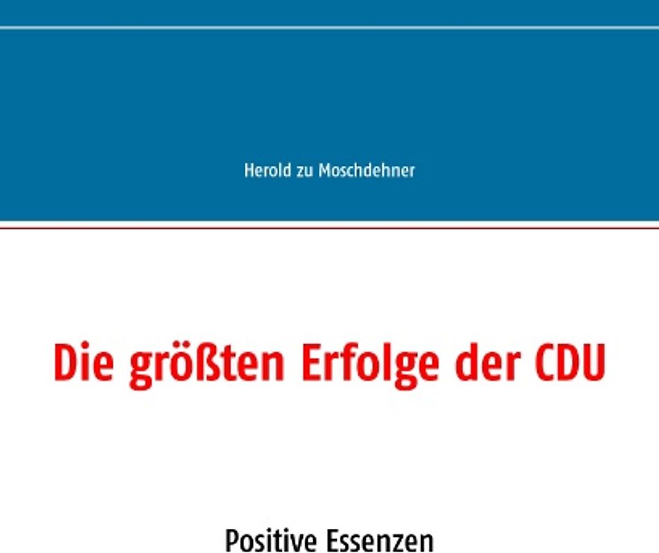 Die größten Erfolge der CDU