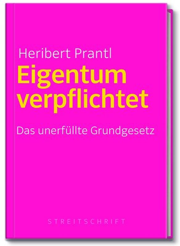 Eigentum verpflichtet