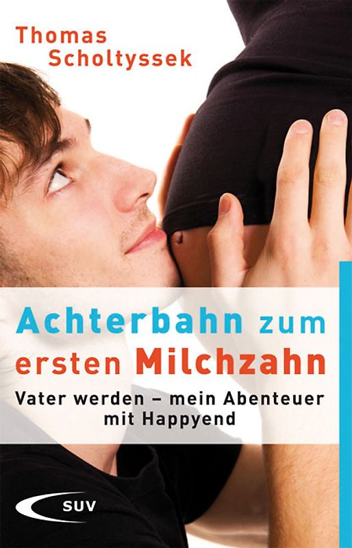 Achterbahn zum ersten Milchzahn