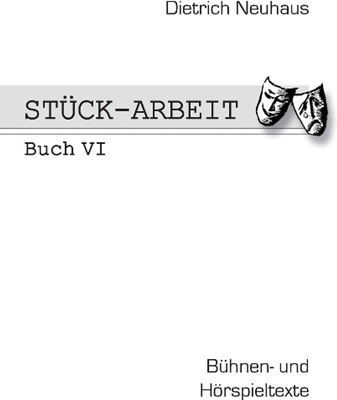 Stück-Arbeit Buch 6