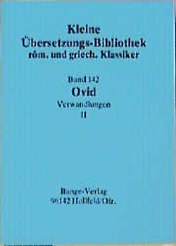 Verwandlungen (Metamorphosen) / Verwandlungen II