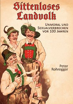 Sittenloses Landvolk