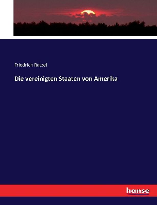 Die vereinigten Staaten von Amerika