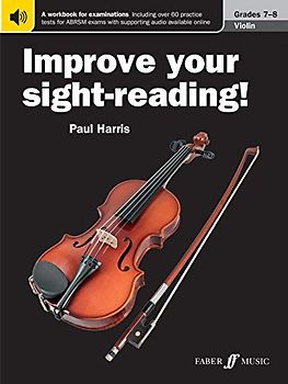 Improve Your Sight-Reading! Violin Grade 7-8: Violin Solo