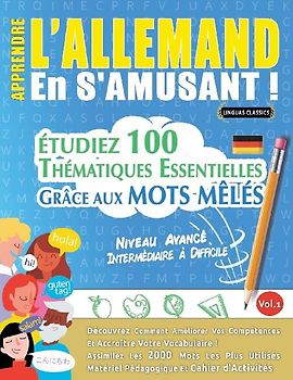 APPRENDRE L'ALLEMAND EN S'AMUSANT - NIVEAU AVANCÉ
