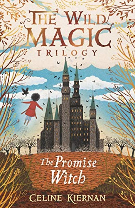 The Promise Witch (The Wild Magic Trilogy, Book Three)