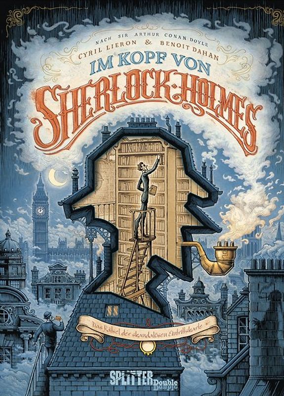 Im Kopf von Sherlock Holmes: Das Rätsel der skandalösen Eintrittskarte