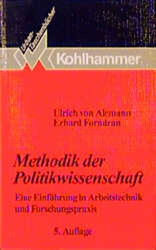 Methodik der Politikwissenschaft. Eine Einführung in die Arbeitstechnik und Forschungspraxis