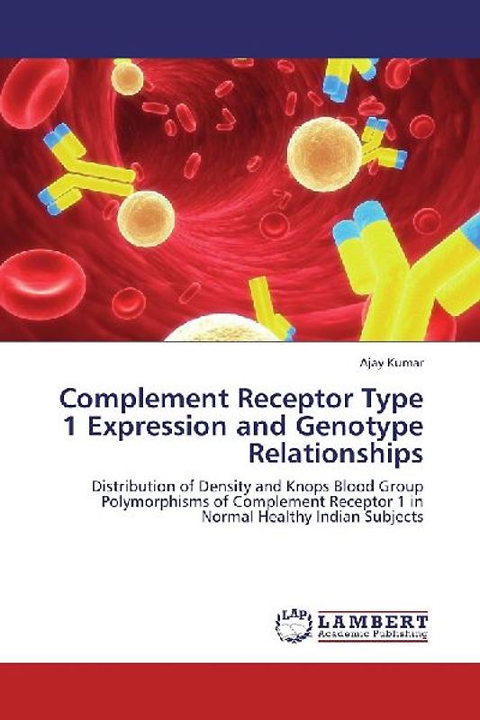 Complement Receptor Type 1 Expression and Genotype Relationships