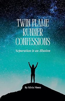 Twin Flame Runner Confessions