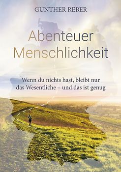 Abenteuer Menschlichkeit