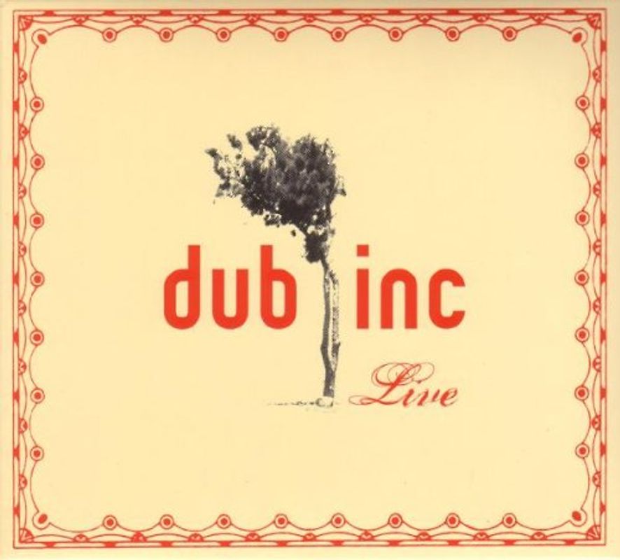 Dub Incorporation - Live