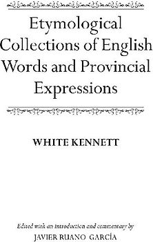 Etymological Collections of English Words and Provincial Expressions
