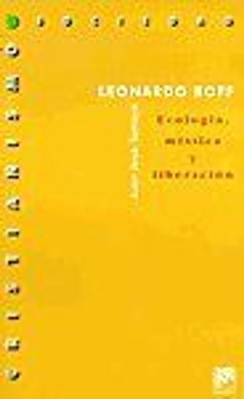 Leonardo Boff : ecología, mística y liberación