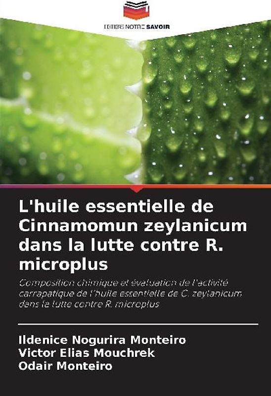 L'huile essentielle de Cinnamomun zeylanicum dans la lutte contre R. microplus
