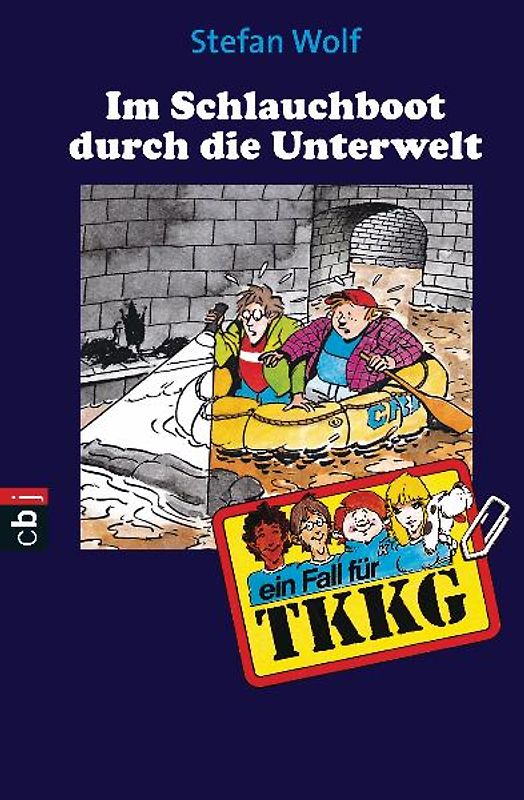 TKKG -Im Schlauchboot durch die Unterwelt