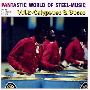 Various - Pantastic World of Steel-Music Vol.2: Calypsoes &
