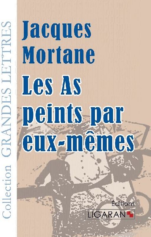 Les As peints par eux-mêmes (grands caractères)