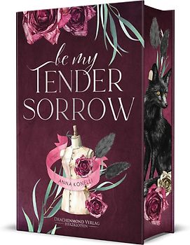 Be My Tender Sorrow