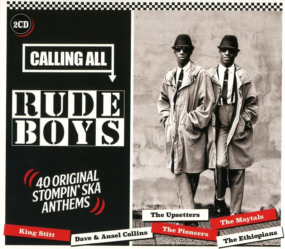 Calling All Rudeboys
