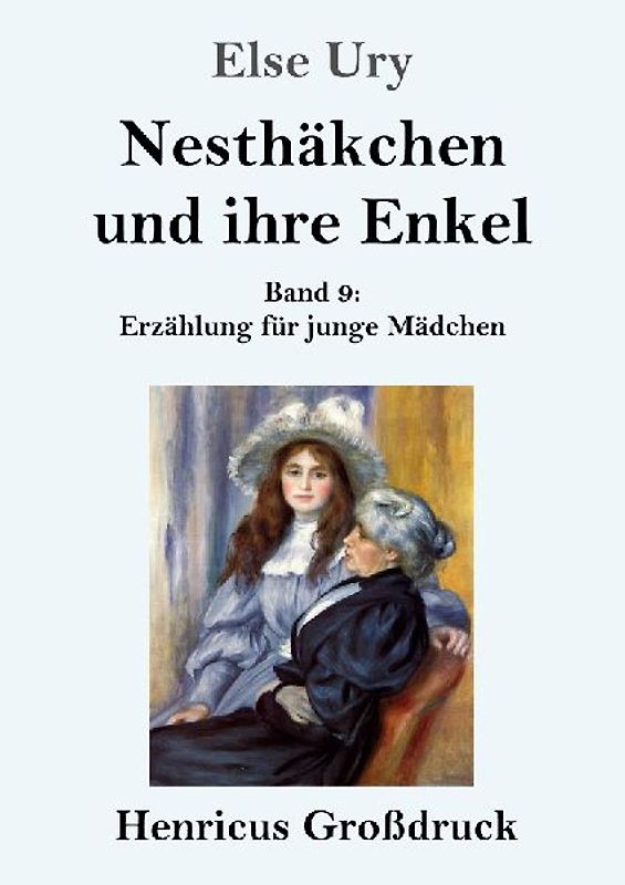 Nesthäkchen und ihre Enkel (Großdruck)