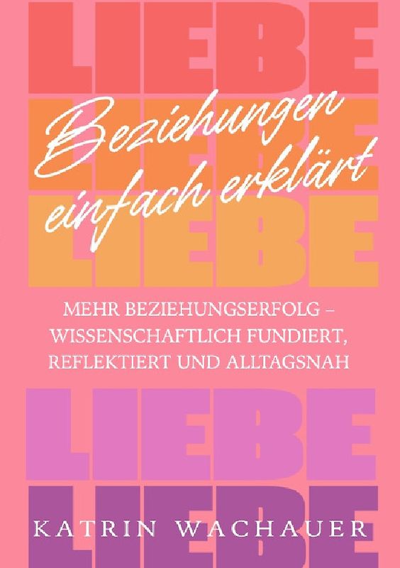 Beziehungen einfach erklärt